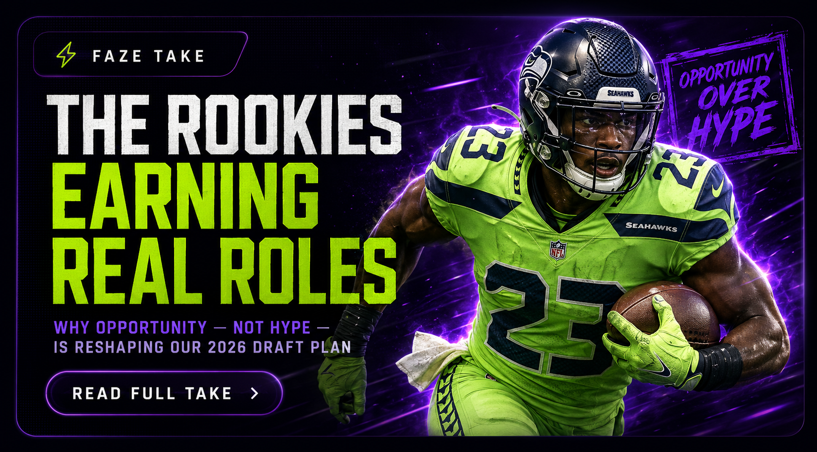 The Rookies Earning Real Roles FAZE Take hero featuring Seattle Seahawks running back Jadarian Price